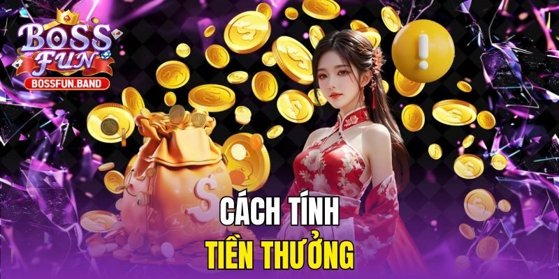 Cách tính tiền thưởng